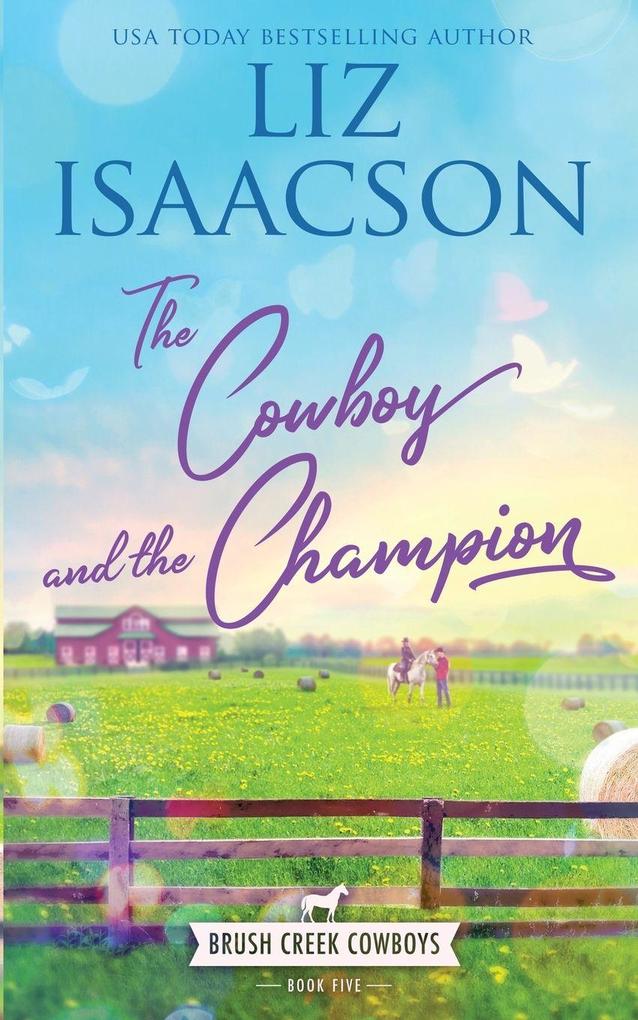 The Cowboy and the Champion