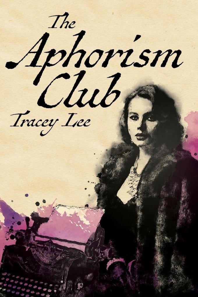 The Aphorism Club