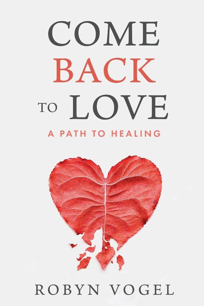 Come Back to Love