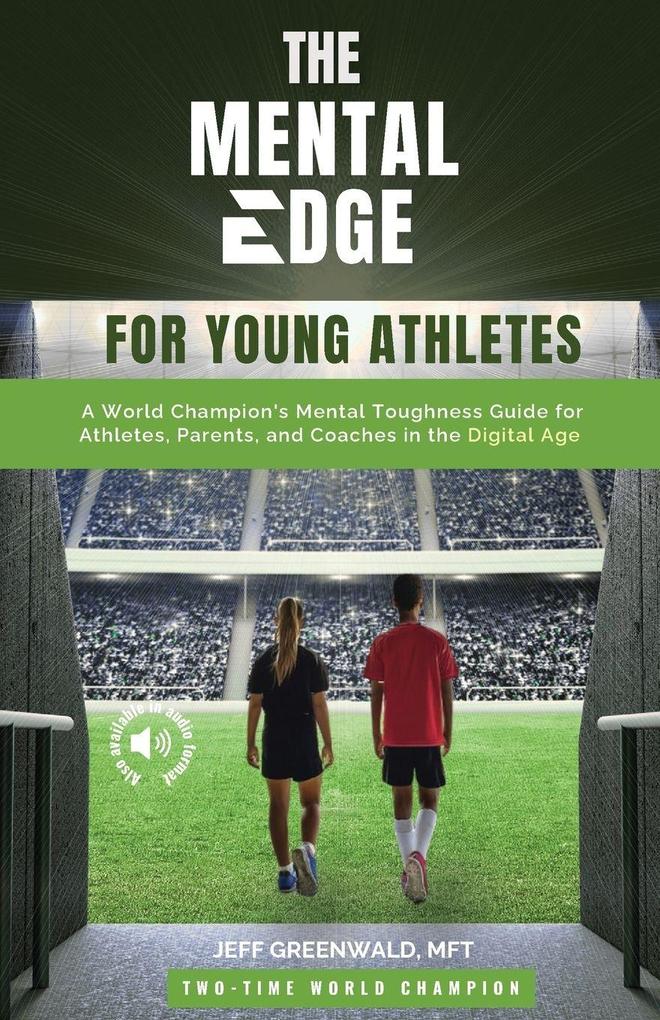 The Mental Edge for Young Athletes