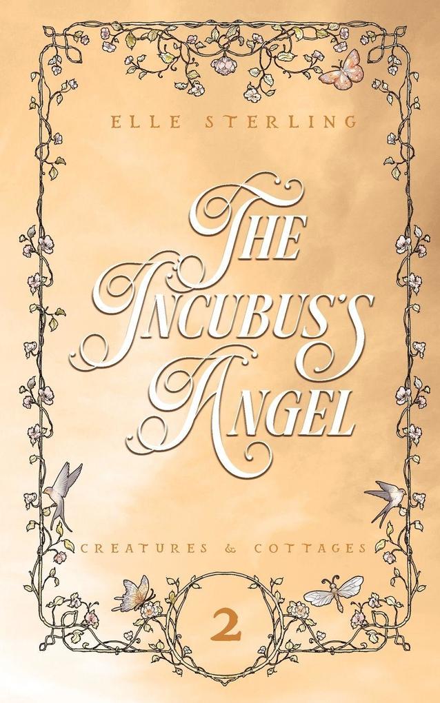The Incubus's Angel