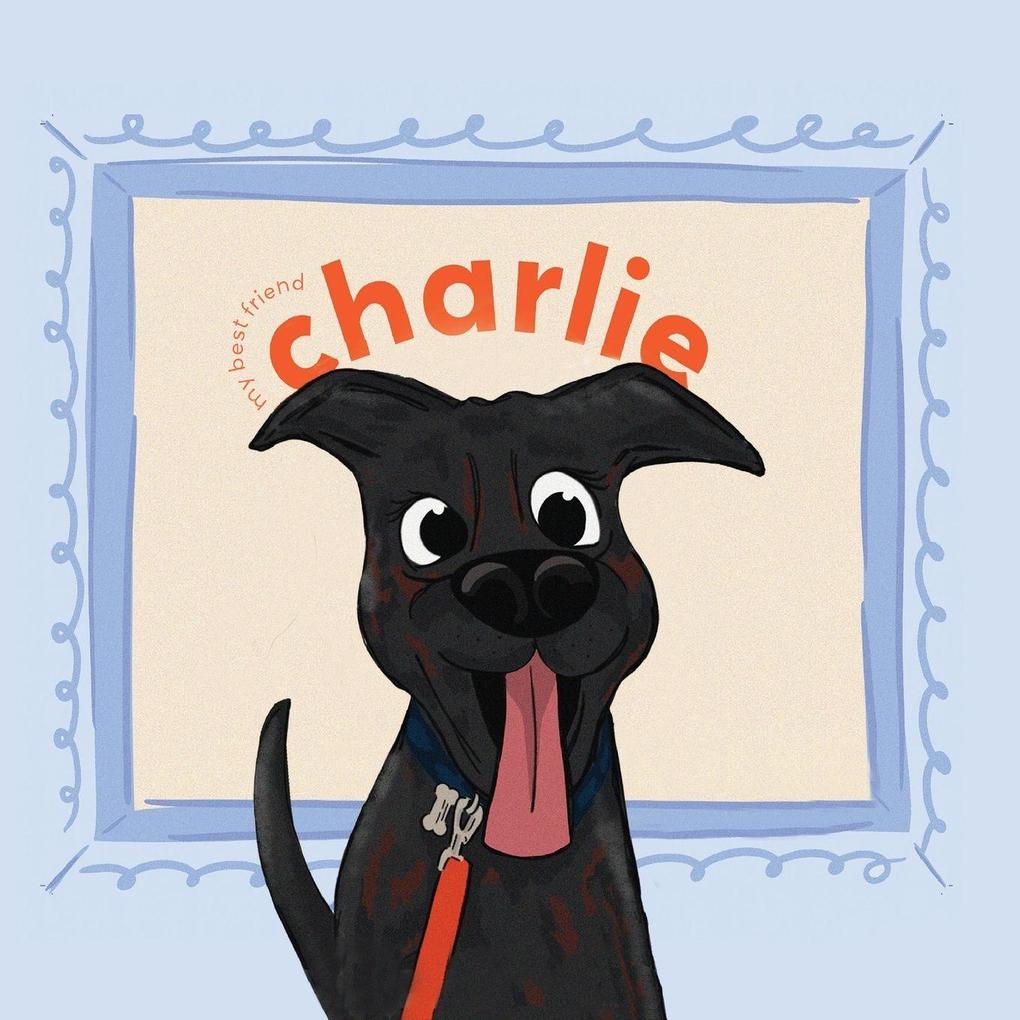 My Best Friend Charlie