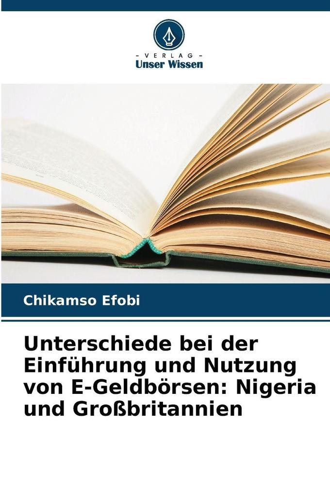Unterschiede bei der Einführung und Nutzung von E-Geldbörsen: Nigeria und Großbritannien