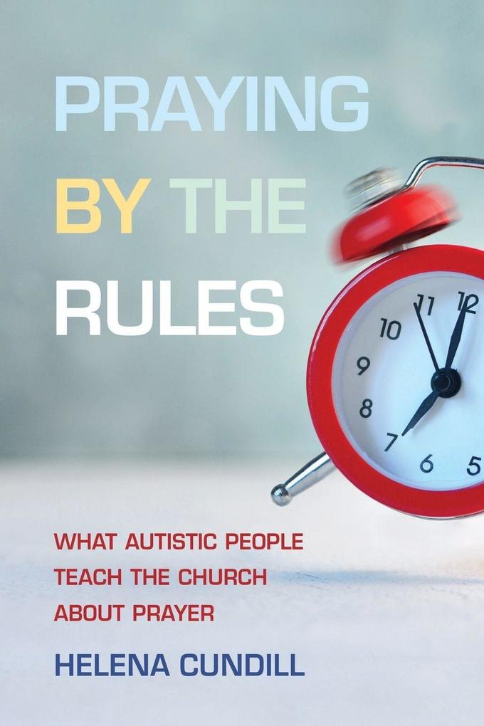 Praying by the Rules