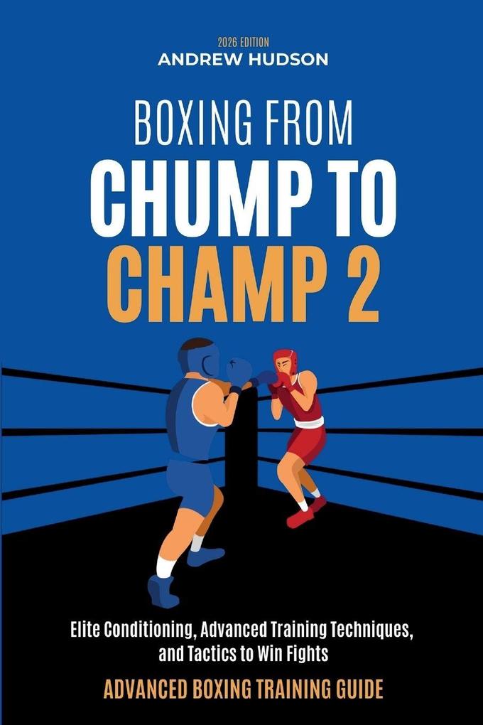 Boxing From Chump to Champ 2