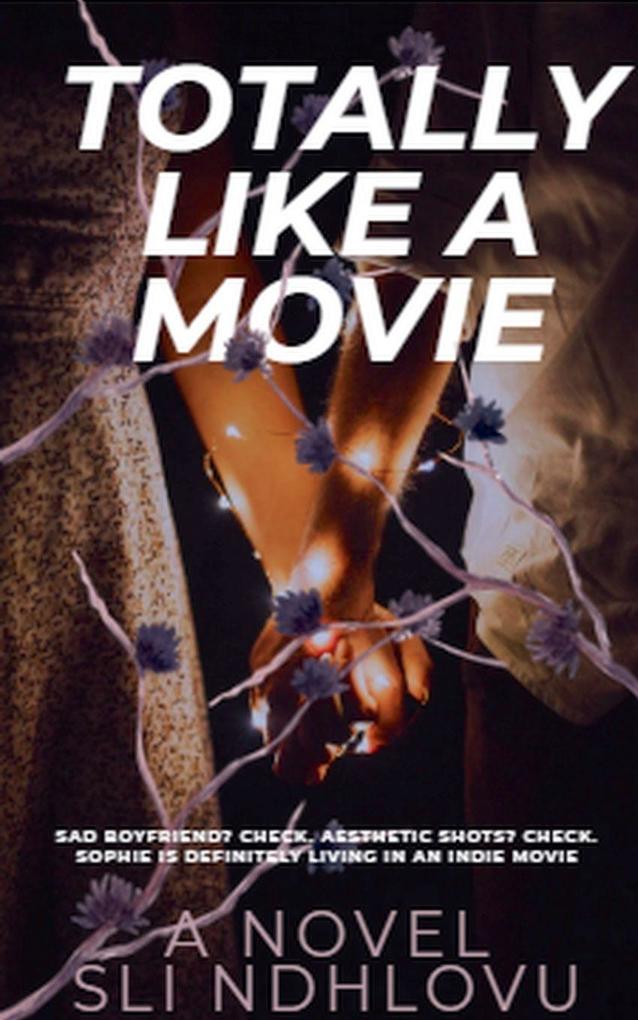 Totally Like A Movie