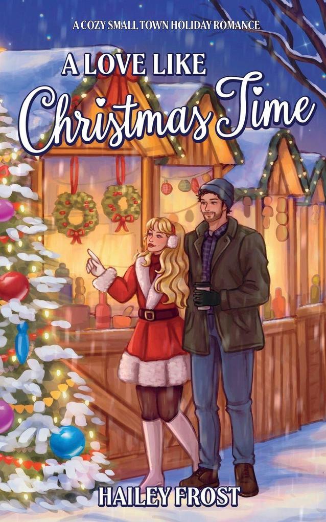 A Love Like Christmas Time