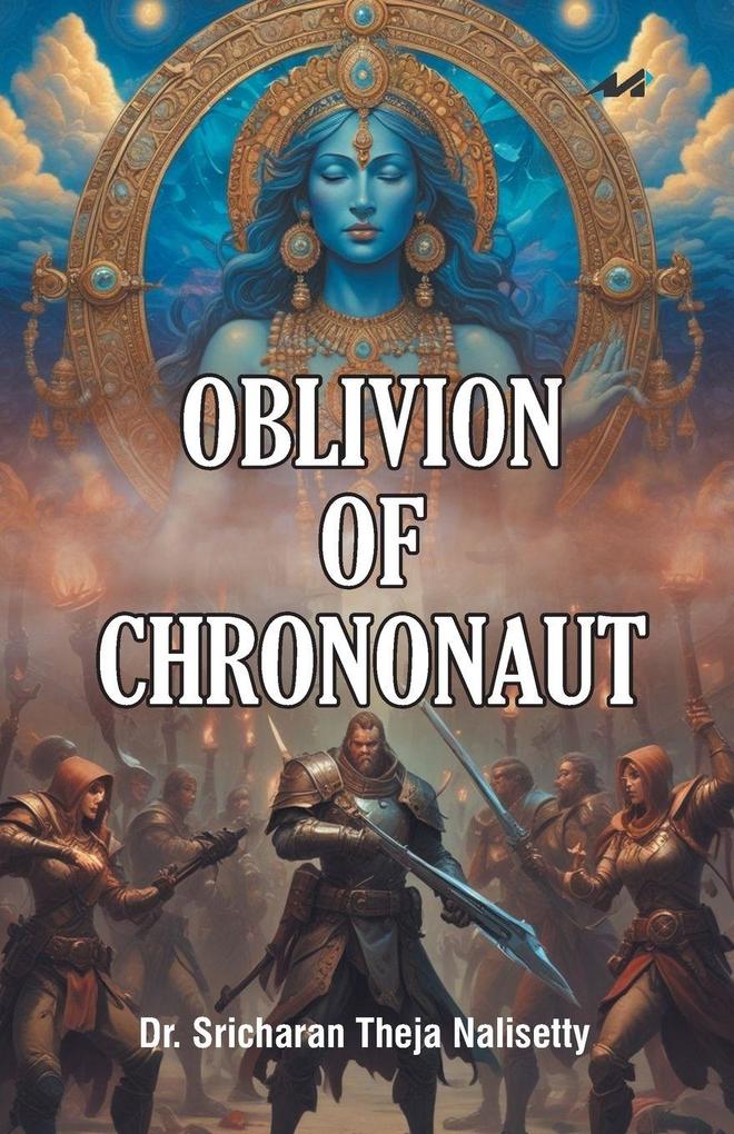 Oblivion of Chrononaut