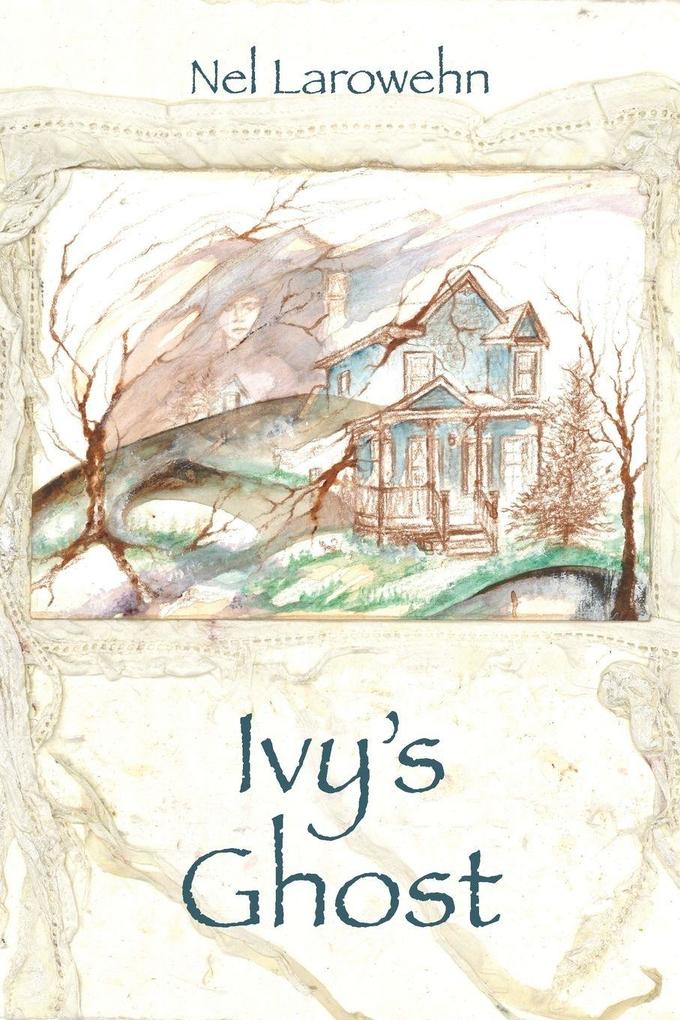 Ivy's Ghost