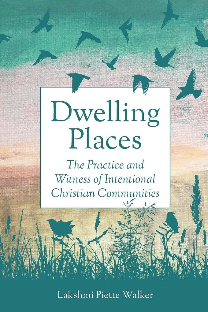Dwelling Places
