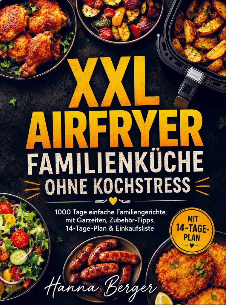 XXL Airfryer Familienküche ohne Kochstress
