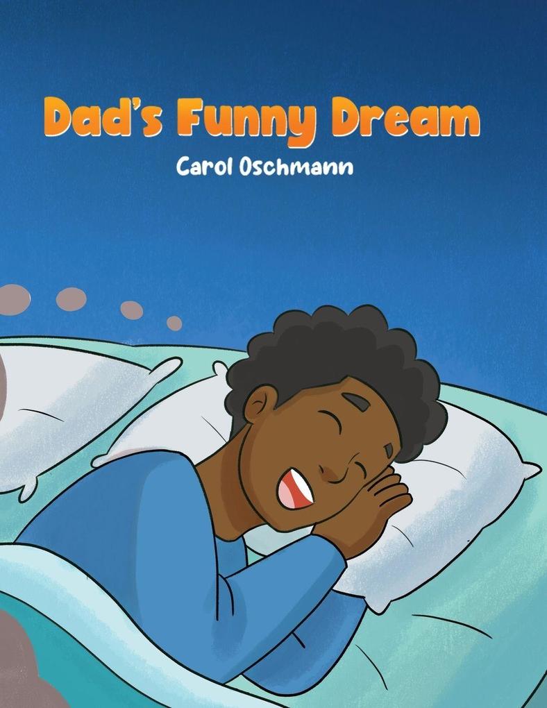 Dad's Funny Dream