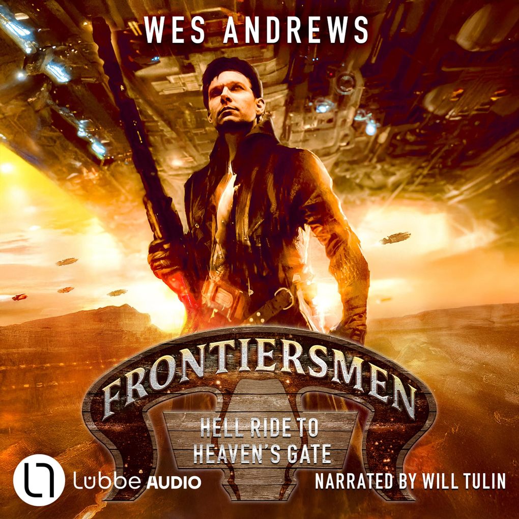 Frontiersmen: Hell Ride to Heaven's Gate - Frontiersmen Episode 1