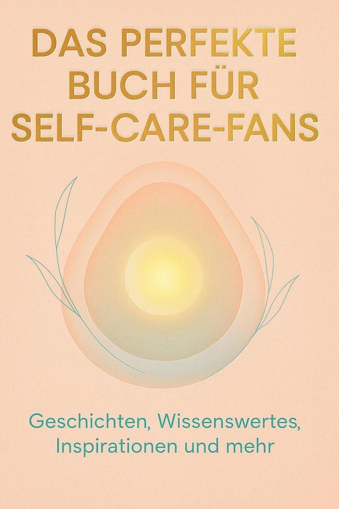 Das perfekte Buch für Self-Care-Fans