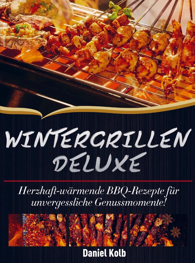 Wintergrillen Deluxe