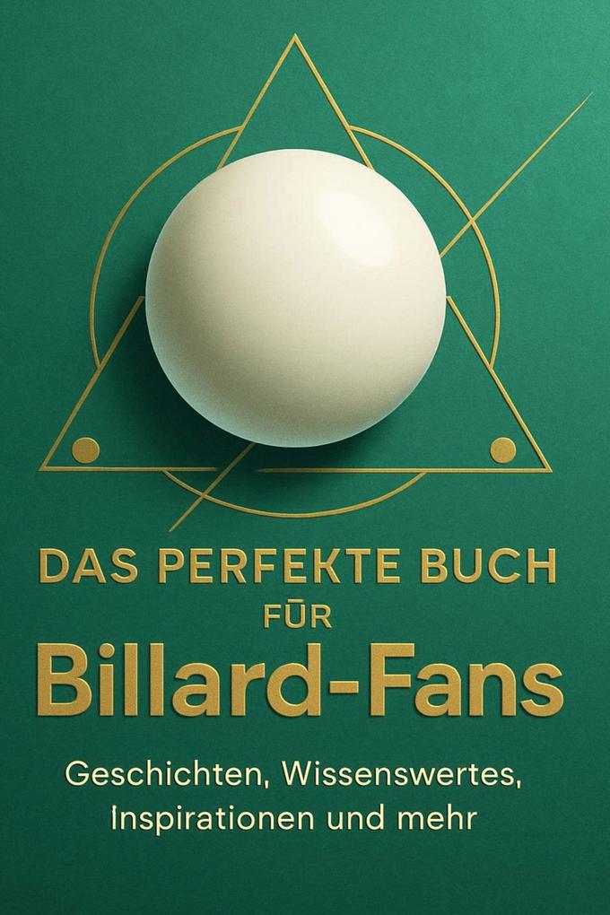 Das perfekte Buch für Billard-Fans