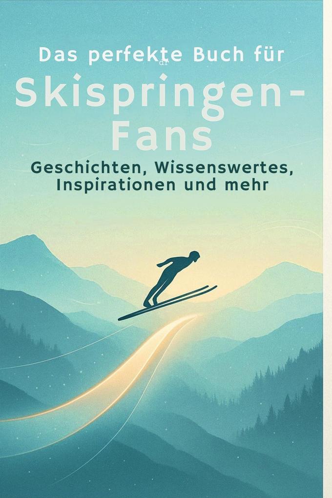 Das perfekte Buch für Skispringen-Fans