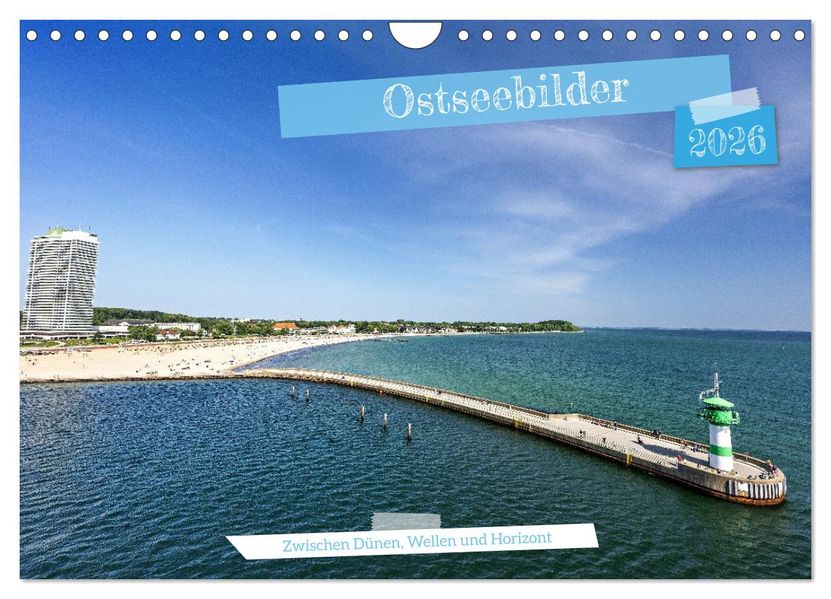 Ostseebilder (Wandkalender 2026 DIN A4 quer) CALVENDO Monatskalender