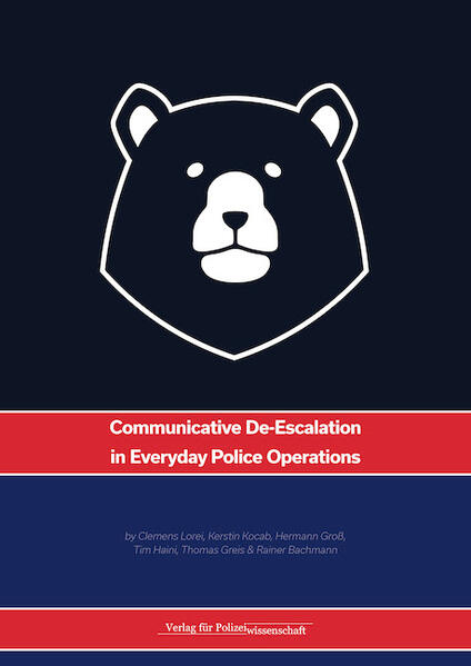 Communicative De-Escalation in Everyday Police Operations