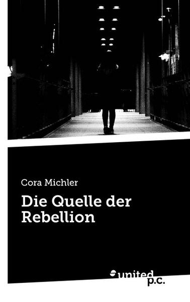 Die Quelle der Rebellion