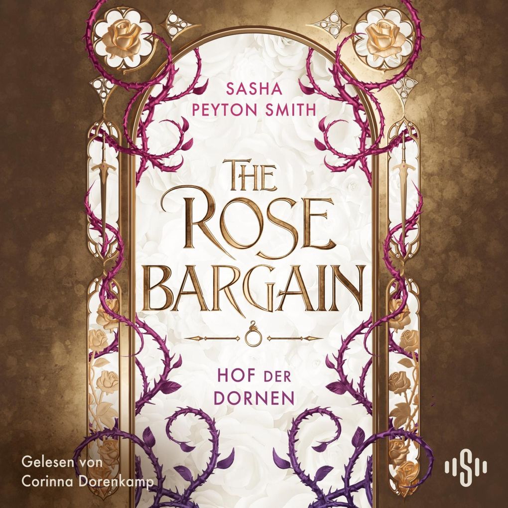 Hof der Dornen 1: The Rose Bargain