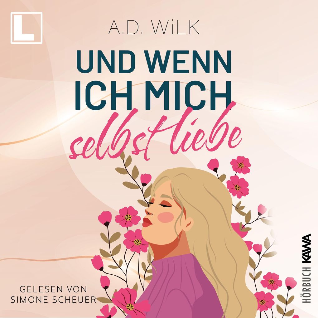 Und wenn ich mich selbst liebe