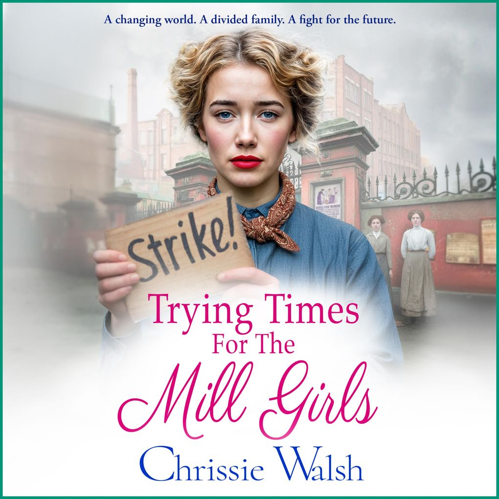 Trying Times for the Mill Girls