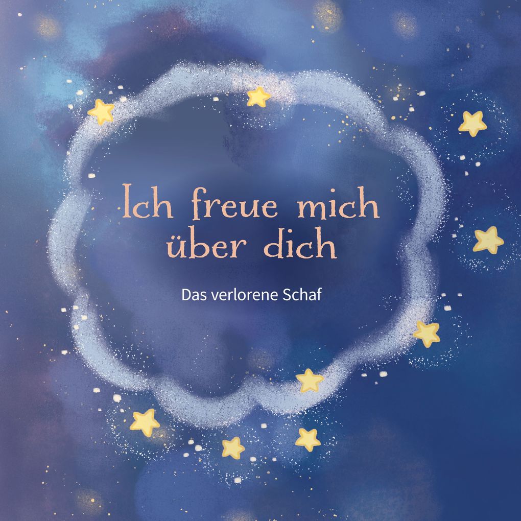 Ich freue mich über dich (Das verlorene Schaf)