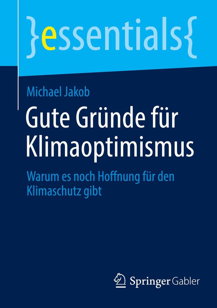 Gute Gründe für Klimaoptimismus