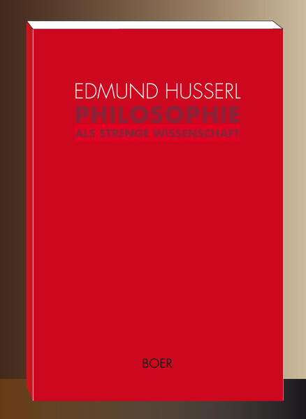 Philosophie als strenge Wissenschaft