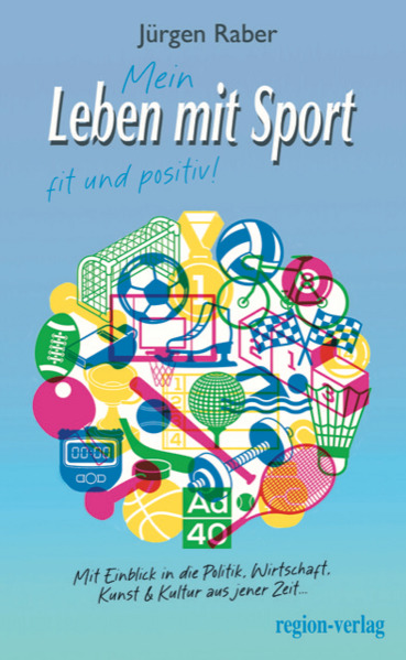 Mein Leben mit Sport