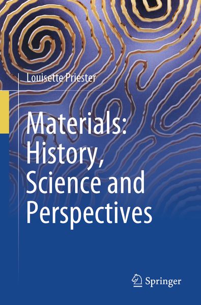 Materials: History Science and Perspectives