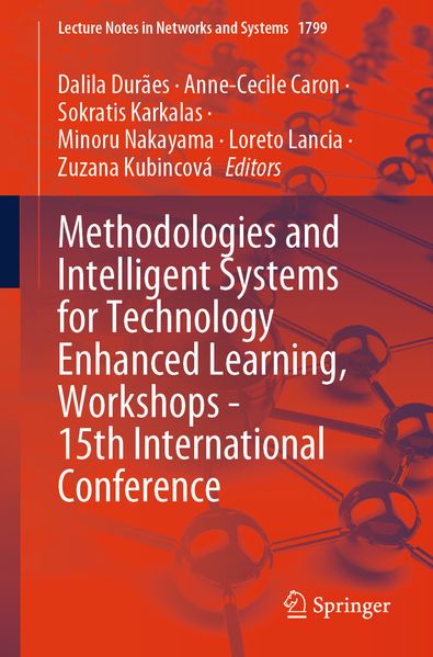 Methodologies and Intelligent Systems for Technology Enhanced Learning Workshops - 15th International Conference