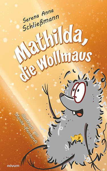 Mathilda die Wollmaus
