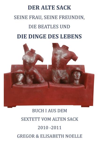 Der alte Sack seine Frau seine Freundin die Beatles und die Dinge des Lebens.