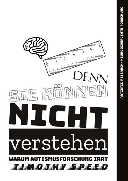 Denn sie können nicht verstehen