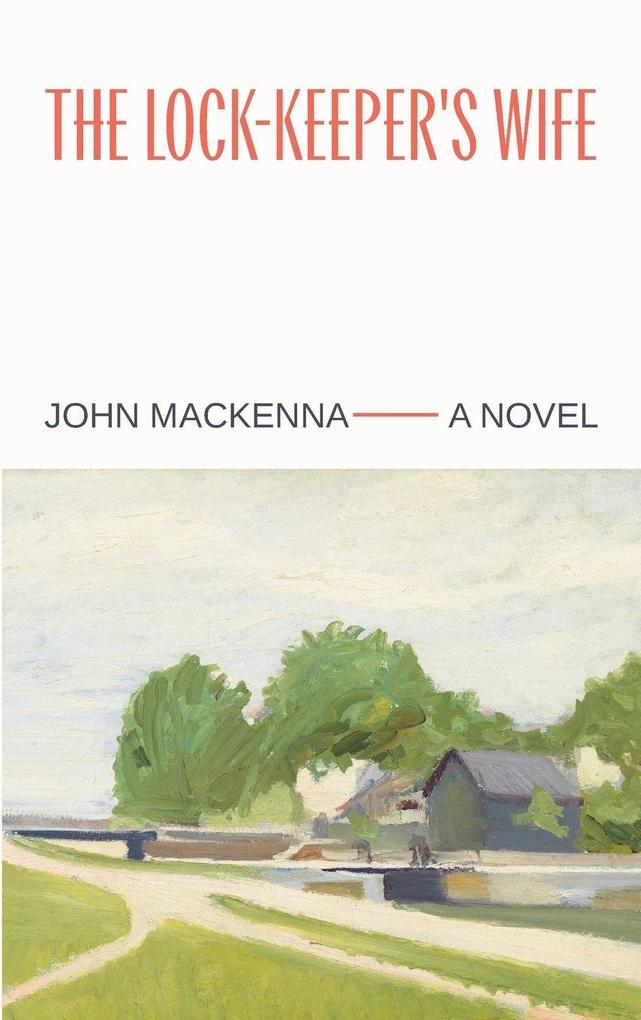 The Lock-Keeper's Wife