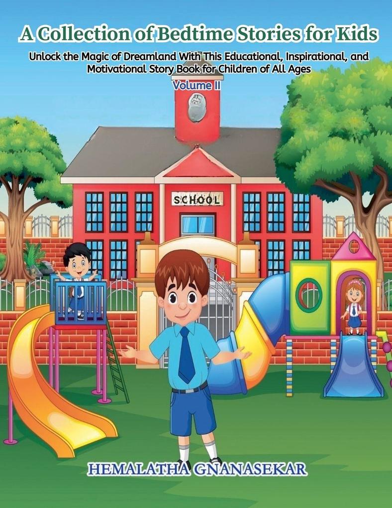 A Collection Of Bedtime Stories For Kids