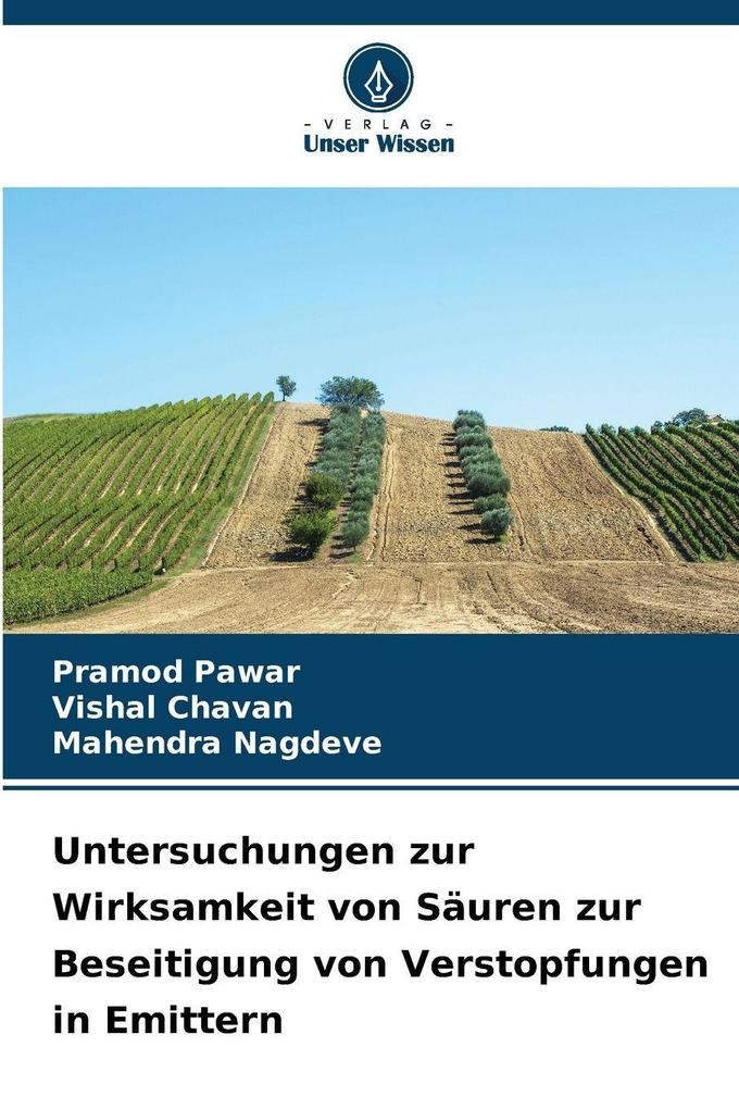 Untersuchungen zur Wirksamkeit von Säuren zur Beseitigung von Verstopfungen in Emittern