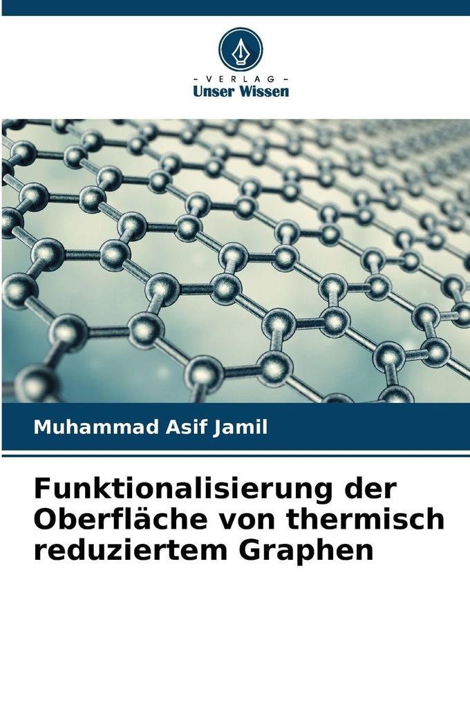 Funktionalisierung der Oberfläche von thermisch reduziertem Graphen