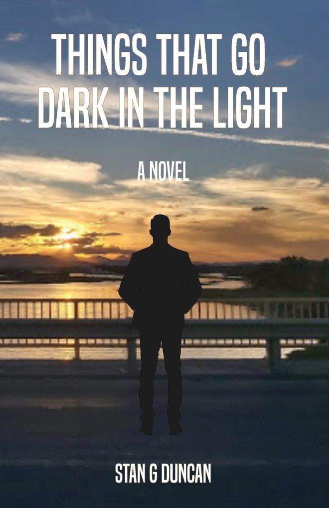 Things That Go Dark in the Light