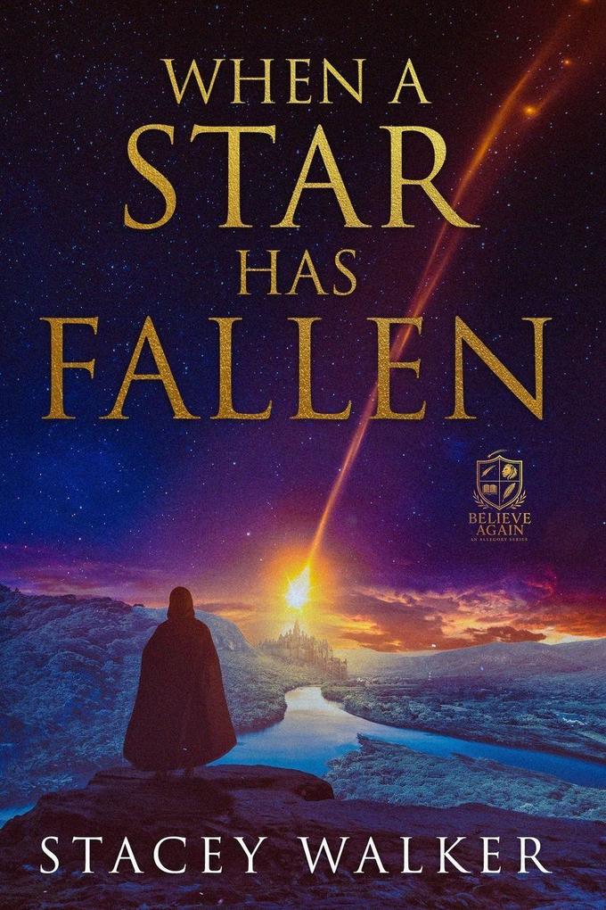 When a Star Has Fallen