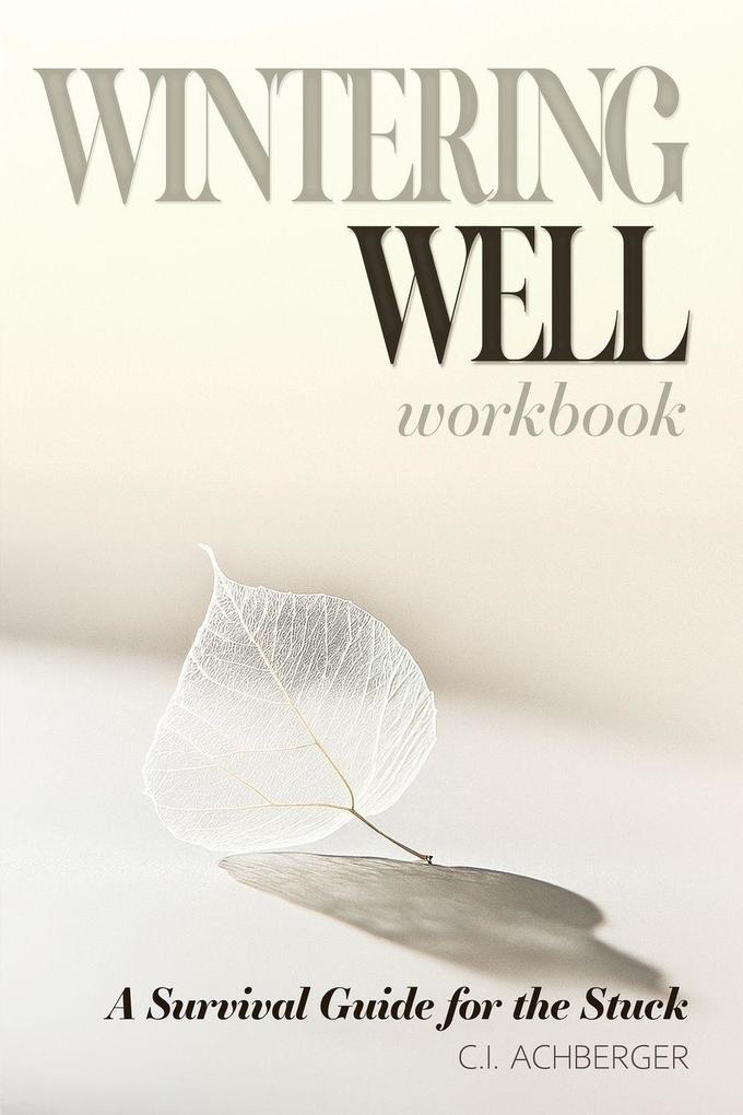 Wintering Well