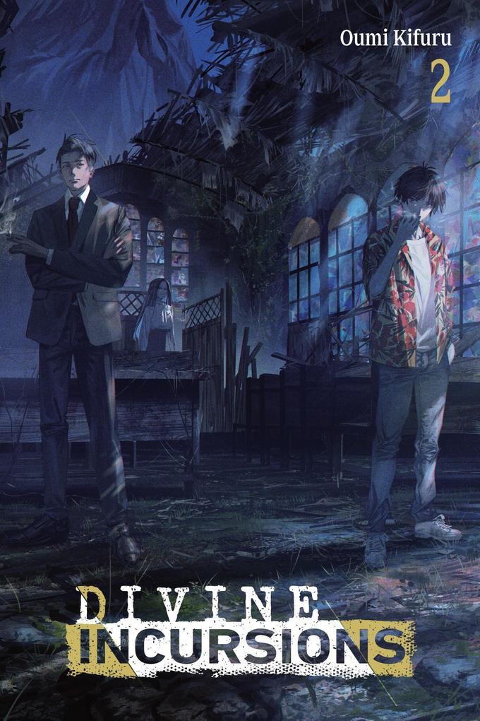 Divine Incursions Vol. 2 (light novel)
