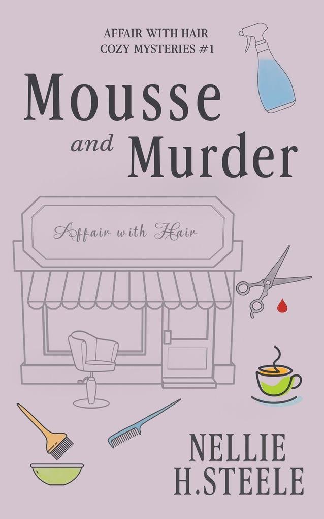 Mousse and Murder