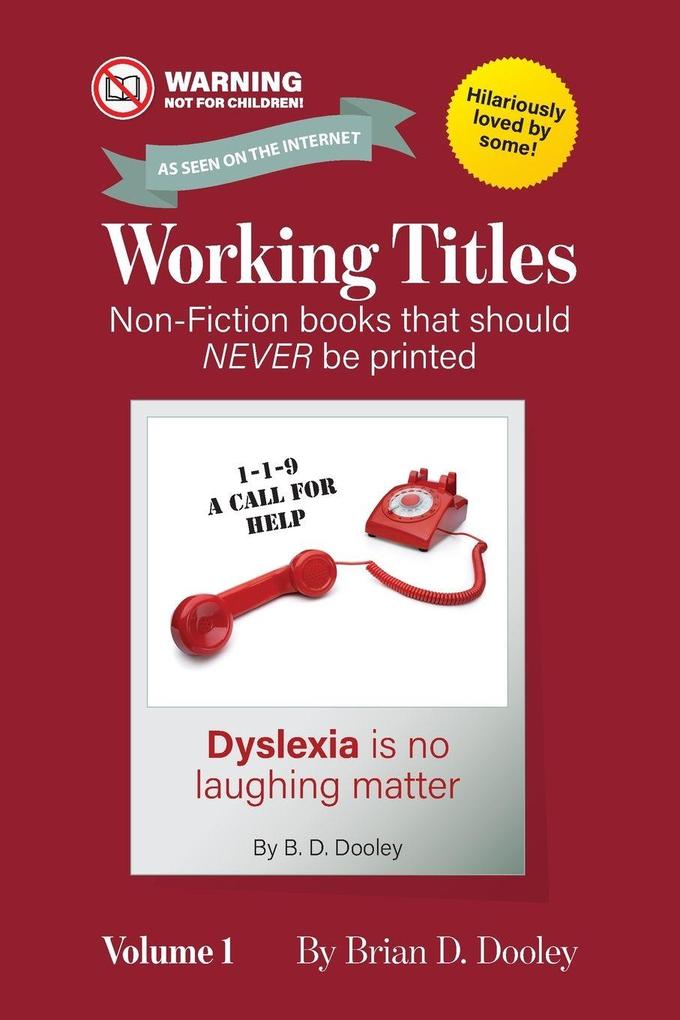 Working Titles Volume 1