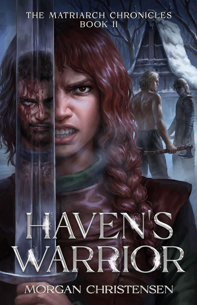 Haven's Warrior