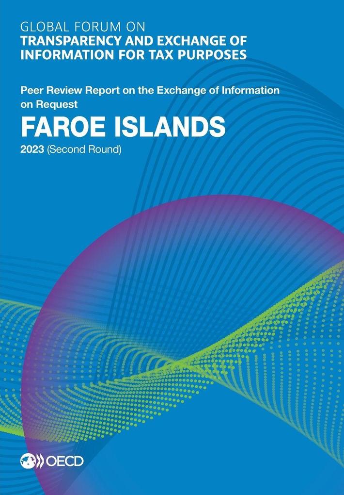 Global Forum on Transparency and Exchange of Information for Tax Purposes