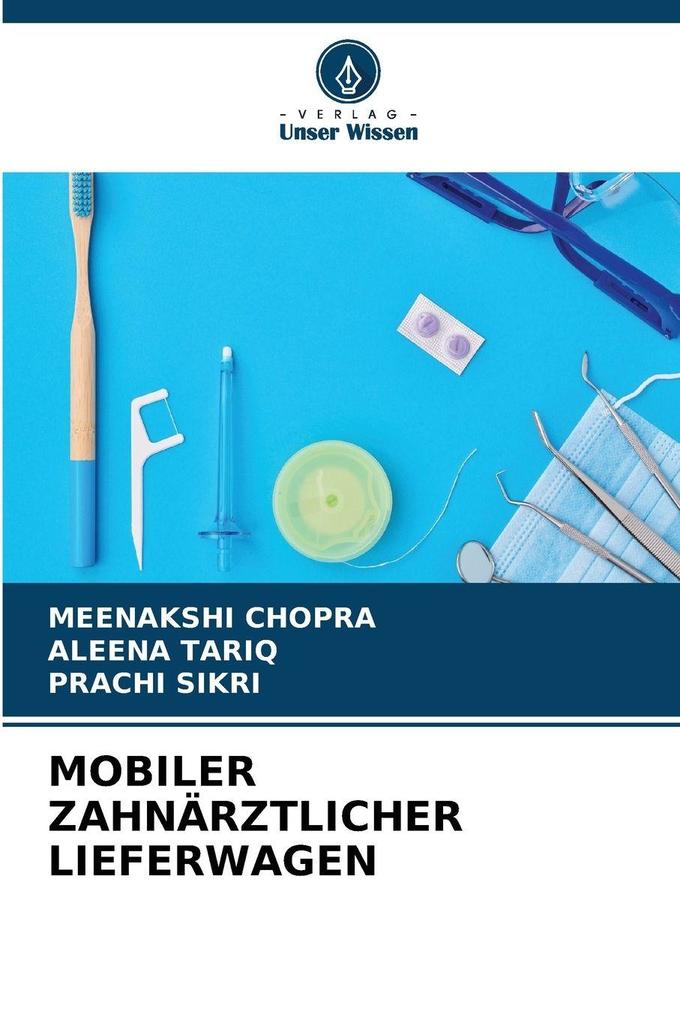 MOBILER ZAHNÄRZTLICHER LIEFERWAGEN