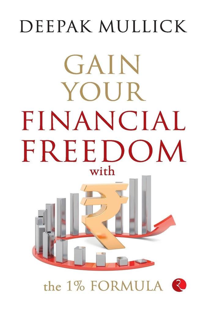 Gain Your Financial Freedom with the 1% Formula